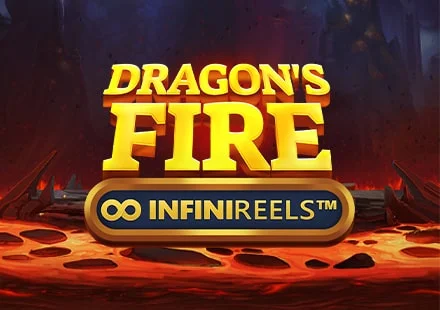 Dragons Fire Infinireels