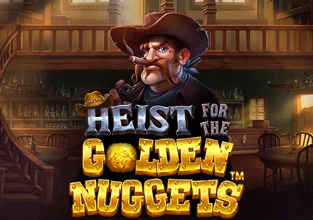 Heist for the Golden Nuggets